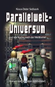 Cover-Bild zum Titel 'Parallelwelt-Universum' von 'Klaus-Dieter Sedlacek'