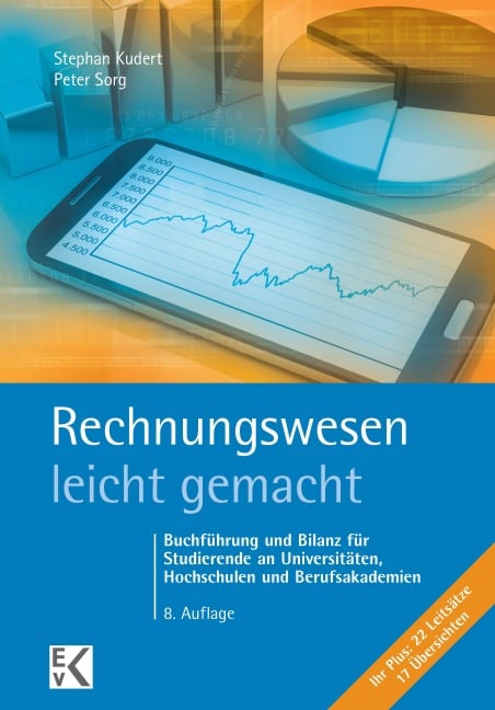 Rechnungswesen - leicht gemacht. - Stephan Kudert, Peter Sorg