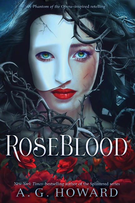 Roseblood - A G Howard