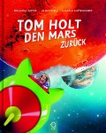 Tom holt den Mars zurück - Hannah Kastenhuber