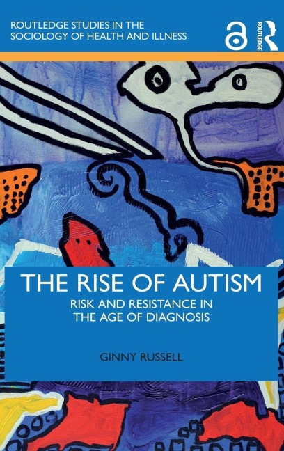 The Rise of Autism - Ginny Russell