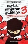 Caylak Ninjanin Günlügü 3 - Kizil Ninjalarin Yükselisi - Marcus Emerson