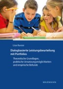 Cover-Bild zum Titel 'Dialogbasierte Leistungsbeurteilung mit Portfolios' von 'Lisa Kunze'