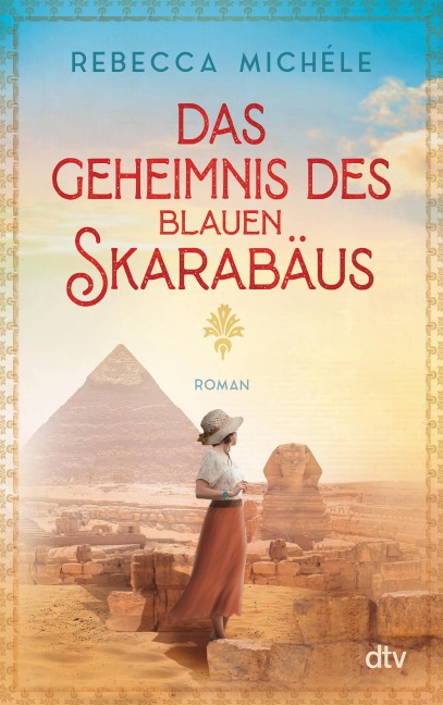 Das Geheimnis des blauen Skarabäus - Rebecca Michéle