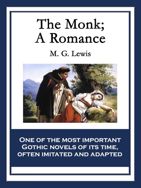 The Monk - M. G. Lewis
