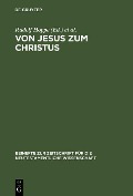Cover-Bild zum Titel 'Von Jesus zum Christus' von ''