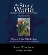 Cover-Bild zum Titel 'Story of the World, Vol. 2 Audiobook' von 'Susan Wise Bauer'