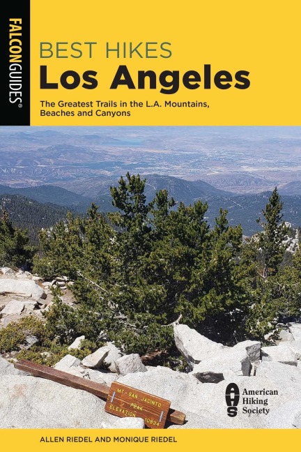 Best Hikes Los Angeles - Allen Riedel, Monique Riedel