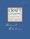 Cover-Bild zum Titel 'Craft Lessons' von 'Ralph Fletcher, Joann Portalupi'
