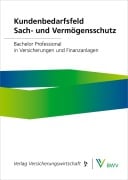 Cover-Bild zum Titel 'Kundenbedarfsfeld Sach- und Vermögensschutz - Print-Online-Bundle' von 'Björn Blender, Volker Busse, Ulrich Dehne, Uwe Gail, Peter Gaubatz'