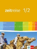 Zeitreise 1/2. Schülerband. Neue Ausgabe. Rheinland-Pfalz, Saarland - 