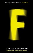 Cover-Bild zum Titel 'F' von 'Daniel Kehlmann'
