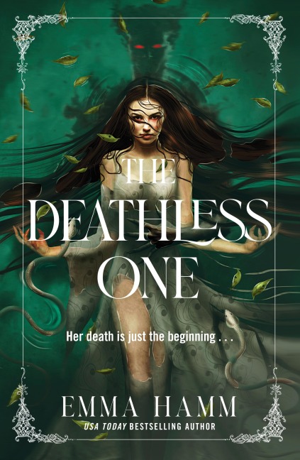 The Deathless One - Emma Hamm