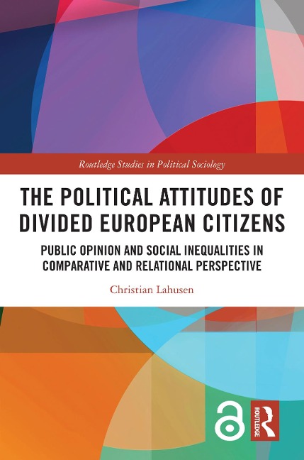The Political Attitudes of Divided European Citizens - Christian Lahusen