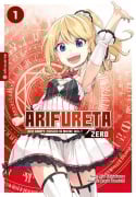 Cover-Bild zum Titel 'Arifureta - Der Kampf zurück in meine Welt - Zero 01' von 'Ryo Shirakome, Ataru Kamichi'