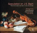 Cover-Bild zum Titel 'Speculation on JS Bach' von 'Michael Form'