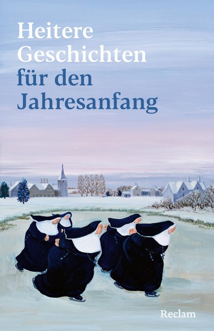 Heitere Geschichten für den Jahresanfang - 
