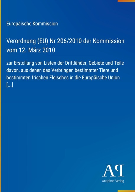 Verordnung (EU) Nr 206/2010 der Kommission vom 12. März 2010 - Europäische Kommission
