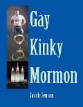 Gay Kinky Mormon - Jacob Jenson