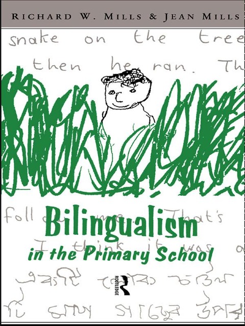 Bilingualism in the Primary School - 