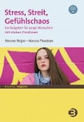 Cover-Bild zum Titel 'Stress, Streit, Gefühlschaos' von 'Simone Stojan, Narona Thordsen'