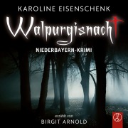 Cover-Bild zum Titel 'Walpurgisnacht' von 'Karoline Eisenschenk'