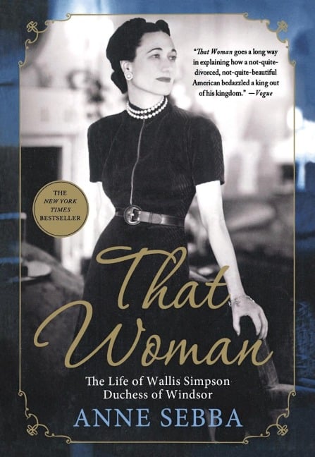 That Woman - Anne Sebba