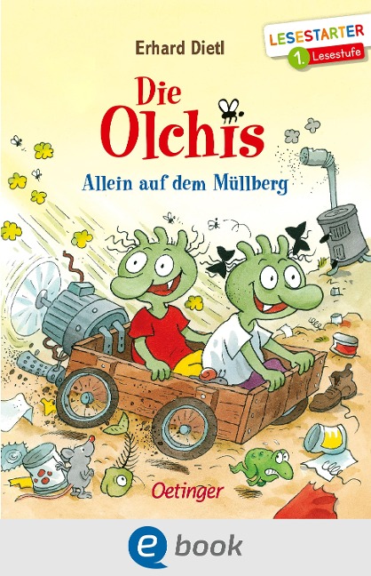 Die Olchis. Allein auf dem Müllberg - Erhard Dietl