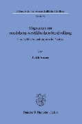 Migranten im nordrhein-westfälischen Strafvollzug. - Edith Arians