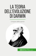 Cover-Bild zum Titel 'La teoria dell'evoluzione di Darwin' von 'Romain Parmentier'