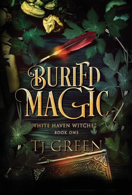 Buried Magic - Tj Green