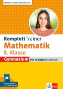 Cover-Bild zum Titel 'KomplettTrainer Gymnasium Mathematik 8. Klasse' von ''