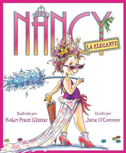 Nancy La Elegante - Jane O'Connor