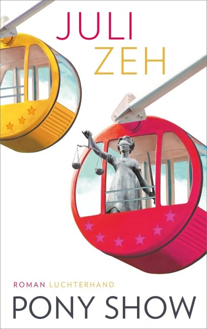 Pony Show - Juli Zeh