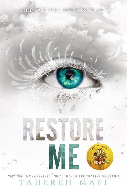Restore Me - Tahereh Mafi