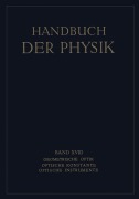 Cover-Bild zum Titel 'Geometrische Optik. Optische Konstante. Optische Instrumente' von 'H. Boegehold, O. Eppenstein, H. Hartinger, F. Jentzsch, H. Kessler'