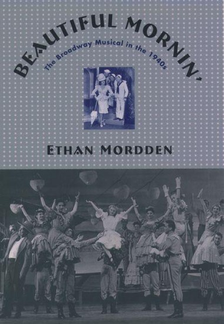 Beautiful Mornin' - Ethan Mordden