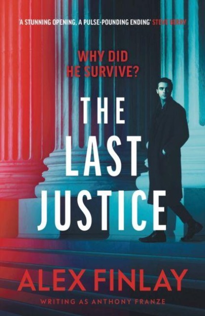 The Last Justice - Alex Finlay