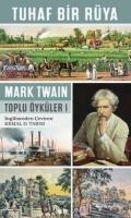 Tuhaf Bir Rüya - Mark Twain