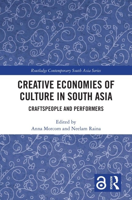 Creative Economies of Culture in South Asia - 