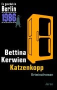 Cover-Bild zum Titel 'Katzenkopp' von 'Bettina Kerwien'
