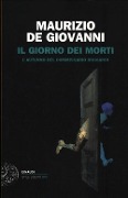 Cover-Bild zum Titel 'Il giorno dei morti. L'autunno del commissario Ricciardi' von 'Maurizio De Giovanni'