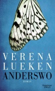 Cover-Bild zum Titel 'Anderswo' von 'Verena Lueken'