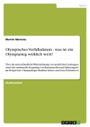 Cover-Bild zum Titel 'Olympisches Verfallsdatum - was ist ein Olympiasieg wirklich wert?' von 'Martin Mertens'