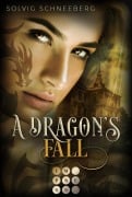 Cover-Bild zum Titel 'A Dragon's Fall (The Dragon Chronicles 3)' von 'Solvig Schneeberg'