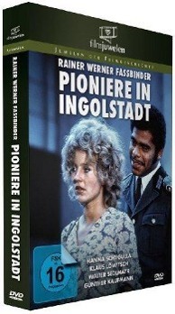 Pioniere in Ingolstadt - Rainer Werner Fassbinder, Marieluise Fleisser, Peer Raben
