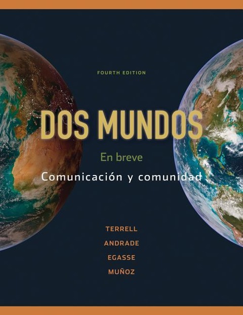 Dos Mundos: En Breve: Comunicacion y Comunidad - Tracy Terrell, Magdalena Andrade, Jeanne Egasse