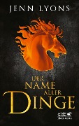 Cover-Bild zum Titel 'Der Name aller Dinge' von 'Jenn Lyons'