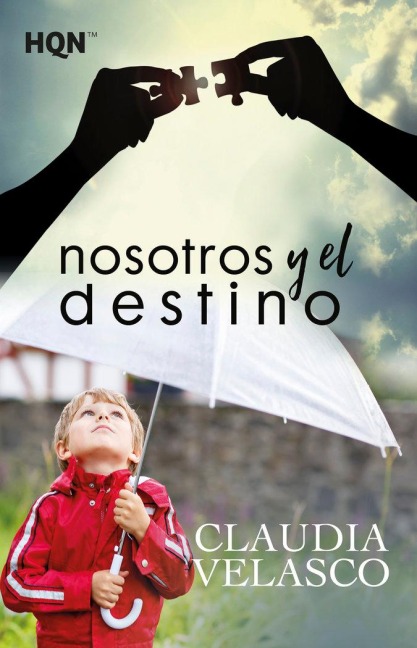 Nosotros y el destino - Claudia Velasco