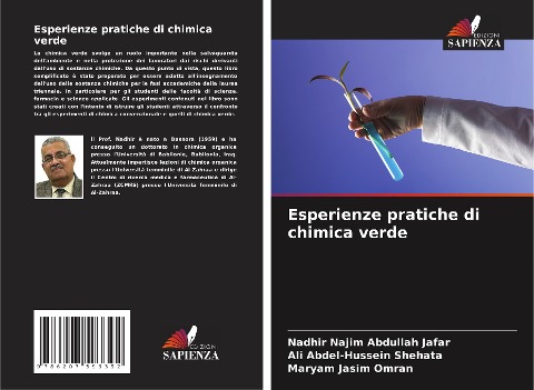 Esperienze pratiche di chimica verde - Nadhir Najim Abdullah Jafar, Ali Abdel-Hussein Shehata, Maryam Jasim Omran